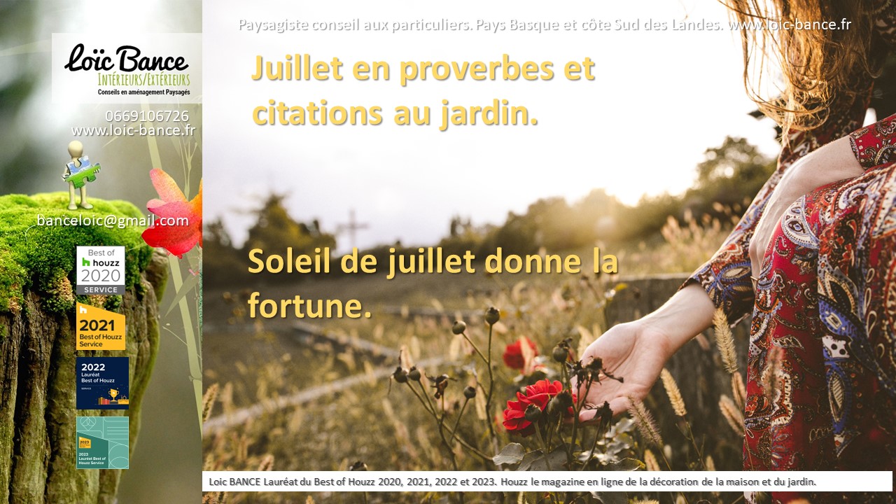 Juillet 2024 proverbes et citations au jardin par Paysagiste Ahetze